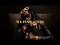 Buju Banton -  WE FIND A WAY (Visualizer)