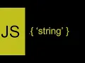 Javascript String Data Type