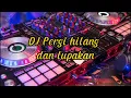 Download Lagu DJ Lupakanlah semua kenangan || Pergi hilang dan lupakan || slow beat ~ Rully Fvnky