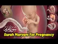 Download Lagu Surah Maryam For Pregnancy Beautiful Recitation Listen Quran Recitation Daily in Pregnancy