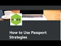 07 - How to Use Passport Strategies