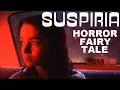 Suspiria - Horror Fairy Tale Renegade Cut