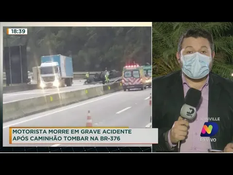 Motorista morre em grave acidente após tombamento de caminhão na BR-376