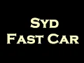 Syd - Fast Car Instrumental/Karaoke