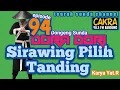 Si Rawing Pilih Tanding dongeng sunda Dora dori