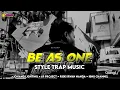 Lagu Dj Be As One Trap Johand Lighting