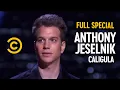 Anthony Jeselnik Caligula - Full Special
