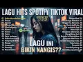 Lagu Top Trending Spotify 2025 - Sedia Aku Sebelum Hujan || Tanpa Iklan
