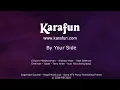 By Your Side - Sade | Karaoke Version | KaraFun