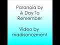 Paranoia - A Day to Remember (lyrics)