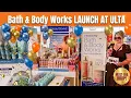 Bath Body Works LAUNCH At Ulta Shop With Me MY THOUGHTS Store Walk Thru