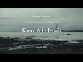 Kunto Aji - Jernih | Unofficial Lyrics Video by Dimboy