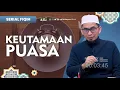 Download Lagu [ Serial Fiqh Eps. 18 ] Keutamaan Puasa - Ustadz Adi Hidayat