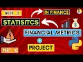 Statistics and Financial Metrics for Stock Market Data Analysis using Python Data Science