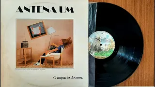 Antena Um - O Impacto do Som - 1981