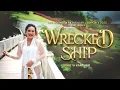 Wrecked Ship - Pathfinder Camporee 2023 Theme Song