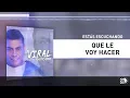 Que Le Voy A Hacer, Churo Diaz y Elías Mendoza - Audio