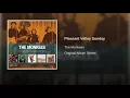 Pleasant Valley Sunday (2007 Remaster)