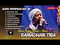 Download Lagu Opick - RAMADHAN TIBA | SHOLLU ALA MUHAMMAD | YA MAULANA | ASSALAMUALAIKUM | LAGU RELIGI VIRAL 2025