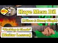 Download Lagu Haye Mera Dil - Alfaaz \u0026 Yo Yo Honey Singh | Guitar Lesson | Plucking \u0026 Chords |