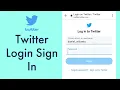 Twitter com Login Twitter Login Sign In 2021 Twitter Account Log in