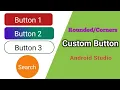 How to create corner or rounded buttons in Android Studio Customize your Button in Android Studio