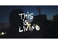 This Is Living (feat. Lecrae) (Music Video) - Hillsong Young \u0026 Free