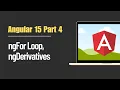 Angular 15 Part 4 ngFor Loop Ng Derivatives Tutorial 2023