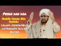Download Lagu Pesan dan Doa Habib Umar bin Hafidz ketika menyambut bulan rajab