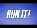 Download Lagu Chris Brown - Run It! ft. Juelz Santana (Lyrics)