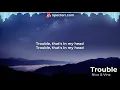 Download Lagu Nico \u0026 Vinz - Trouble ~Lyrics~