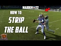 HOW TO TACKLE AND STRIP THE BALL IN MADDEN 22 - FORCE MORE FUMBLES AND TURNOVERS