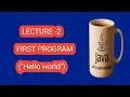 Java Hello World Program Explained Line by Line Java Code Tutorial Hindi