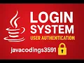 Java Login System Build a Secure User Authentication Program