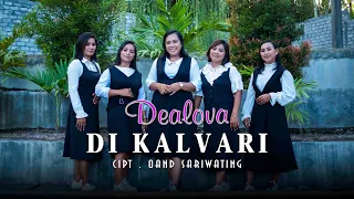 Download DI KALVARI - DEALOVA  [ OFFICIAL MUSIC VIDEO ] LAGU ROHANI TERBARU 2023 MP3