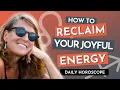 Daily Horoscope Leo Sun Sagittarius Moon How to Reclaim Your Joyful Energy