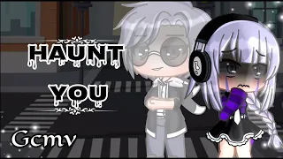 Download HAUNT YOU GCMV// A GACHA CLUB/LIFE MUSIC VIDEO // GCMV/GLMV //70k subs special// MP3