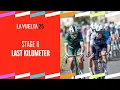 Download Lagu Last Km - Stage 8 - La Vuelta 2025