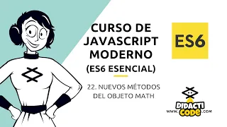 Curso Javascript Moderno ES6 - Nuevos metodos del objeto Math