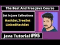 Java Tutorial Set in java Collections HashSet LinkedHashSet and TreeSet class part 95