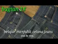 Download Lagu Cara Menjahit Celana Jeans Lengkap #1 , Membuat Kantong Tempel Belakang