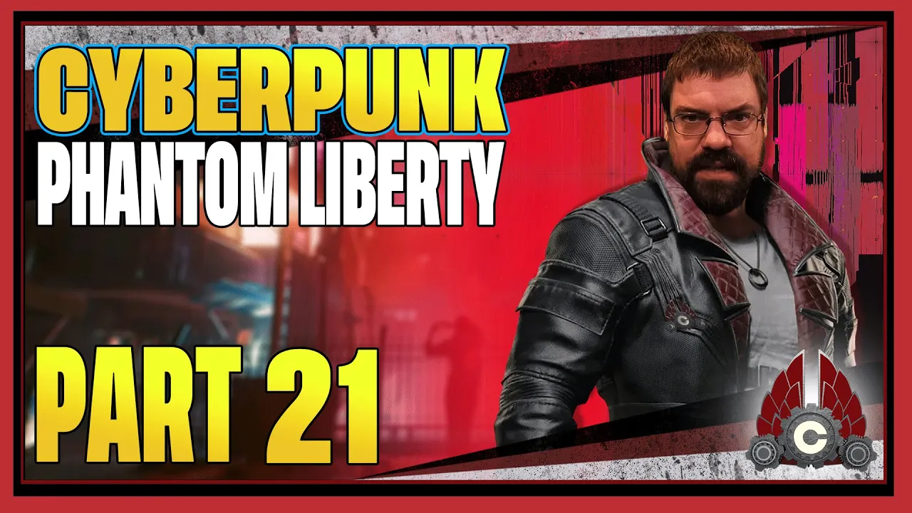 CohhCarnage Plays Cyberpunk 2077: Phantom Liberty (Early Key From CD PROJEKT RED) - Part 21