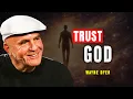 This will APPEAR when GOD KNOWS YOU RE READY Wayne Dyer
