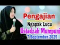 Download Lagu Mumpuni Terbaru 7 September 2025 Ngaji Ngapak||Pengajian Ustadzah Mumpuni Handayayekti Lucu Ngapak
