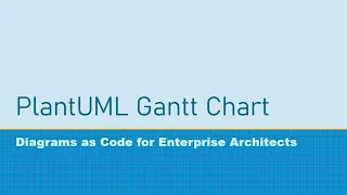Creating a Gnatt Chart using PlantUML