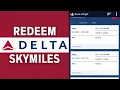 How to Redeem Delta SkyMiles Rewards 2024