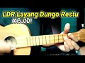 Download Lagu LDR Layang Dungo Restu - Melodi Kentrung senar 3