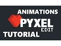 PyxelEdit Tutorial - Animations