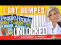 I Got Dumped Unlocked with Savannah Chrisley Ep 132