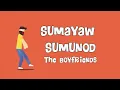 The Boyfriends - Sumayaw Sumunod (Official Lyric Video)